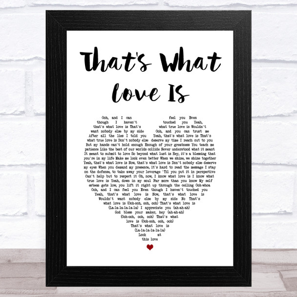 Justin Bieber That's What Love Is White Heart Song Lyric Art Print