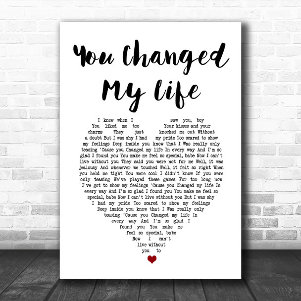 Mel and Kim You Changed My Life White Heart Song Lyric Art Print