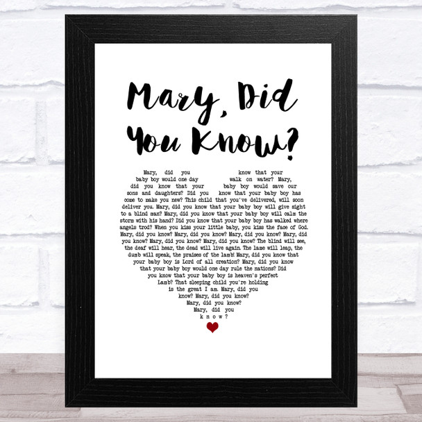 Pentatonix Mary, Did You Know White Heart Song Lyric Art Print