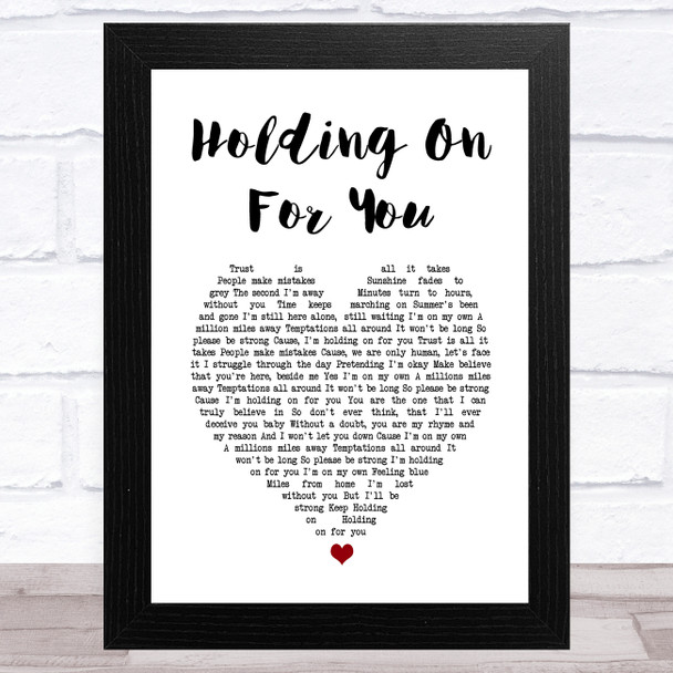 Liberty X Holding On for You White Heart Song Lyric Art Print