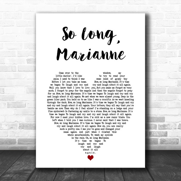 Leonard Cohen So Long, Marianne White Heart Song Lyric Art Print