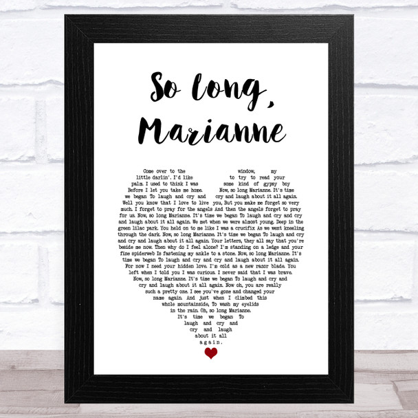 Leonard Cohen So Long, Marianne White Heart Song Lyric Art Print