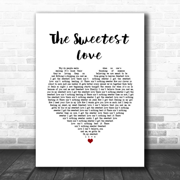Robin Thicke The Sweetest Love White Heart Song Lyric Art Print