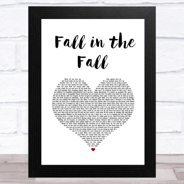 Struggle Jennings, JellyRoll Fall in the Fall White Heart Song Lyric Art Print