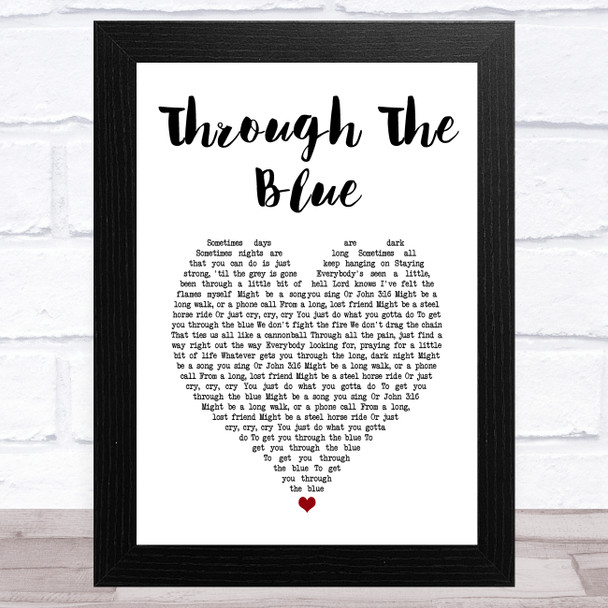 Charles Esten Through The Blue White Heart Song Lyric Art Print