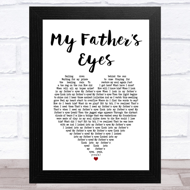 Eric Clapton My Fathers Eyes White Heart Song Lyric Art Print