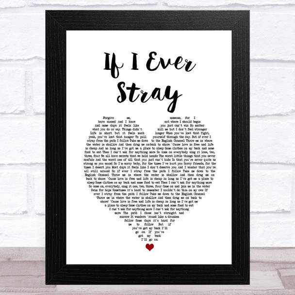 Frank Turner If I Ever Stray White Heart Song Lyric Art Print