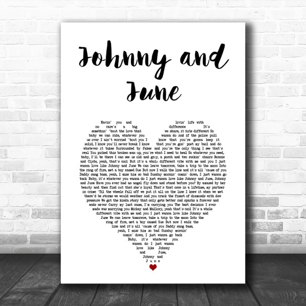 Jelly Roll Johnny and June White Heart Song Lyric Art Print