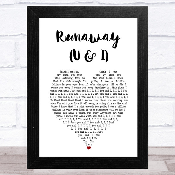 Galantis Runaway (U & I) White Heart Song Lyric Art Print