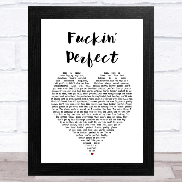 P!nk Fuckin Perfect White Heart Song Lyric Art Print