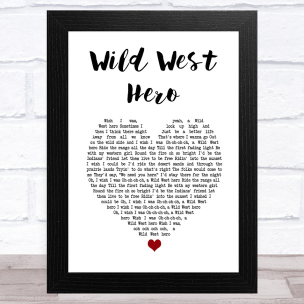 Electric Light Orchestra Wild West Hero White Heart Song Lyric Art Print