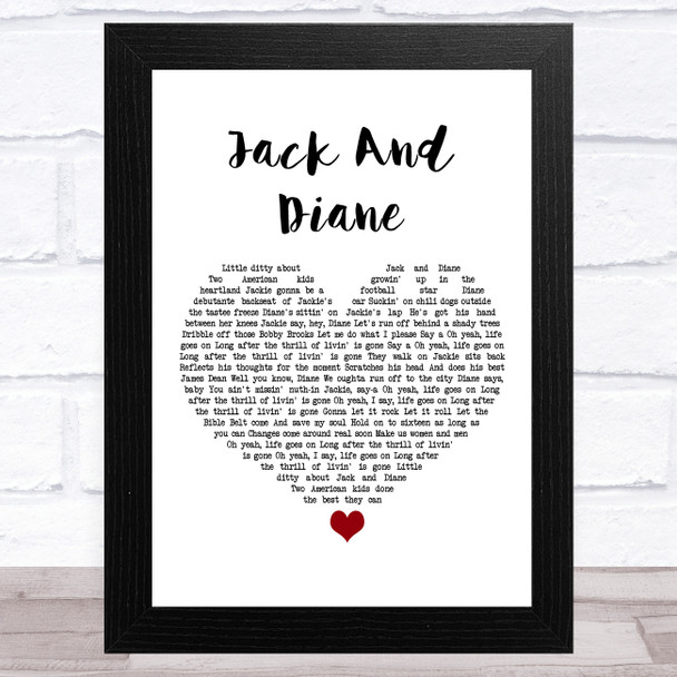John Cougar Mellencamp Jack And Diane White Heart Song Lyric Art Print