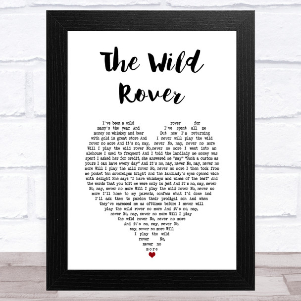 The Dubliners, The Wild Rover White Heart Song Lyric Art Print