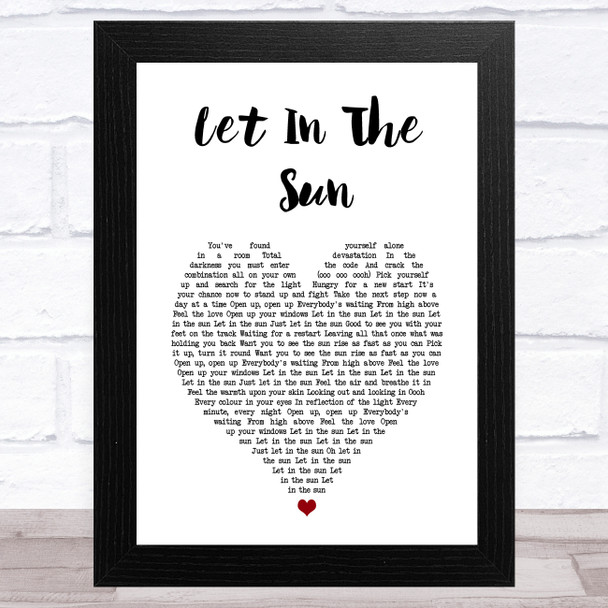 Take That Let In The Sun White Heart Song Lyric Art Print