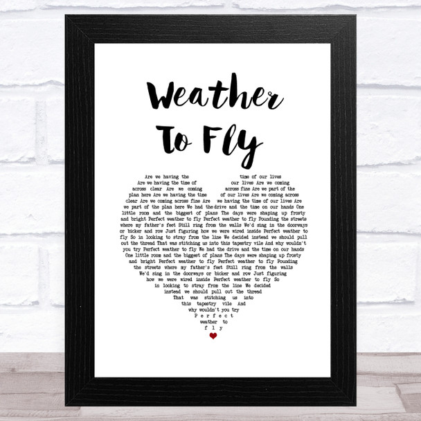 Elbow Weather To Fly White Heart Song Lyric Art Print