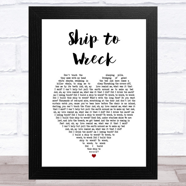Florence + the Machine Ship to Wreck White Heart Song Lyric Art Print