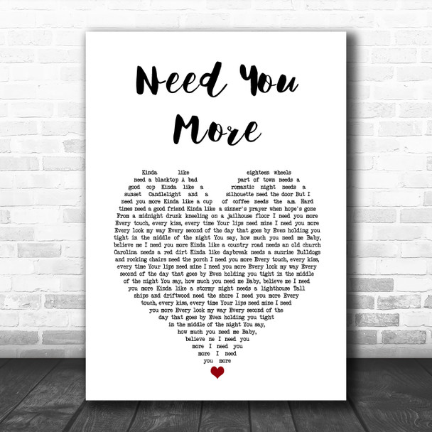 Darius Rucker Need You More White Heart Song Lyric Art Print