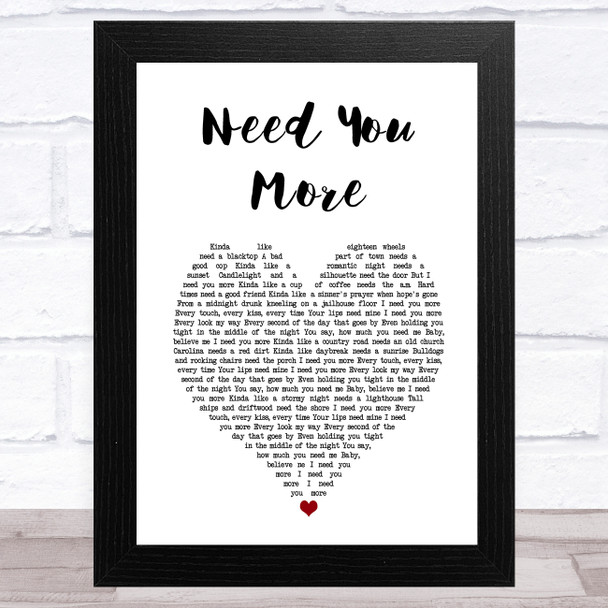 Darius Rucker Need You More White Heart Song Lyric Art Print