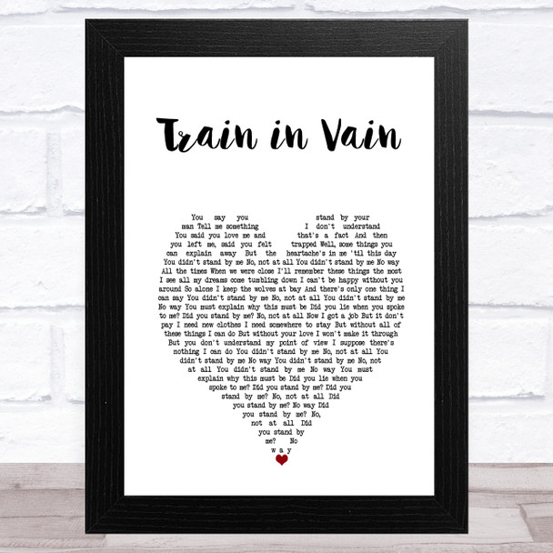 The Clash Train in Vain White Heart Song Lyric Art Print