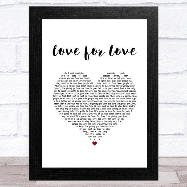 Robin S Love for Love White Heart Song Lyric Art Print