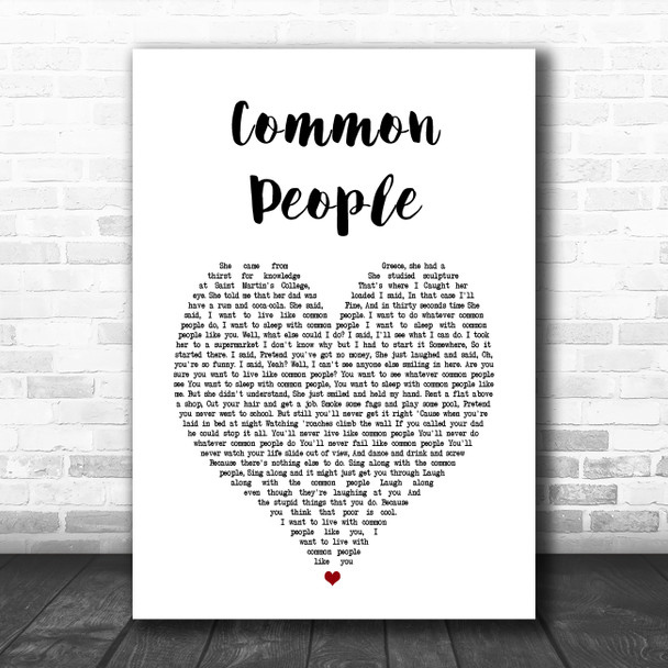 Pulp Common People White Heart Song Lyric Art Print