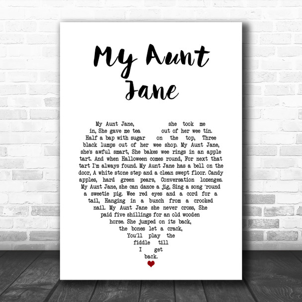 Barnbrack My Aunt Jane White Heart Song Lyric Art Print