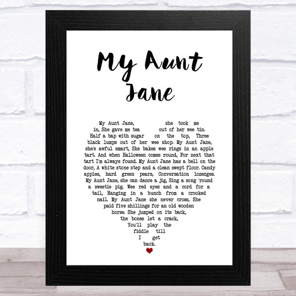 Barnbrack My Aunt Jane White Heart Song Lyric Art Print