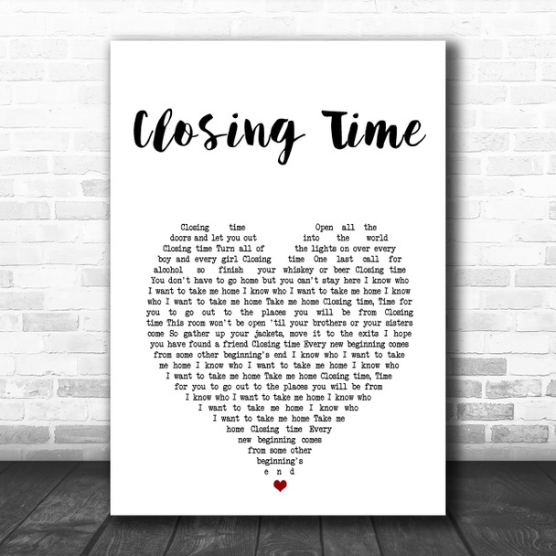 Semisonic Closing Time White Heart Song Lyric Art Print