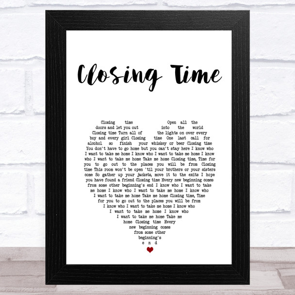 Semisonic Closing Time White Heart Song Lyric Art Print