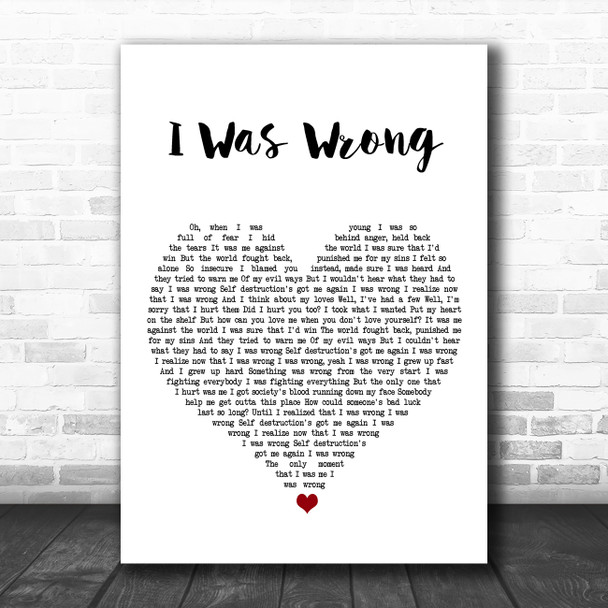 Social Distortion I Was Wrong White Heart Song Lyric Art Print