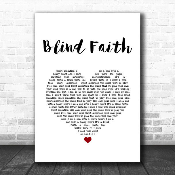 Chase & Status Blind Faith White Heart Song Lyric Art Print