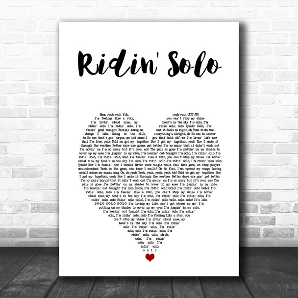 Jason Derulo Ridin' Solo White Heart Song Lyric Art Print