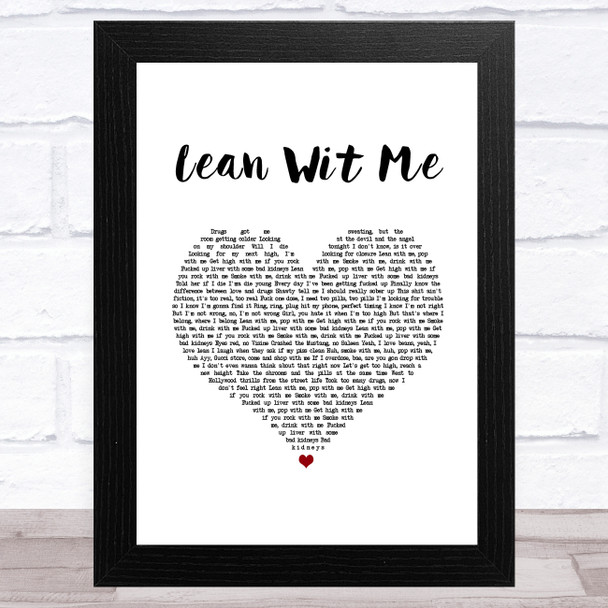 Juice WRLD Lean Wit Me White Heart Song Lyric Art Print