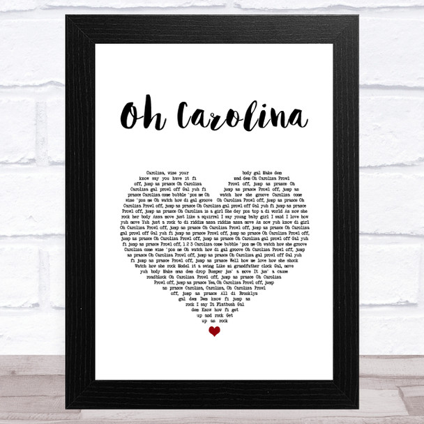 Shaggy Oh Carolina White Heart Song Lyric Art Print