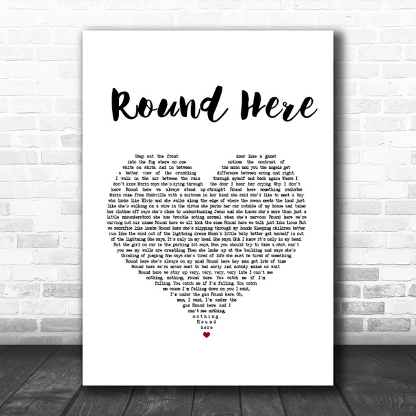 Counting Crows Round Here White Heart Song Lyric Art Print