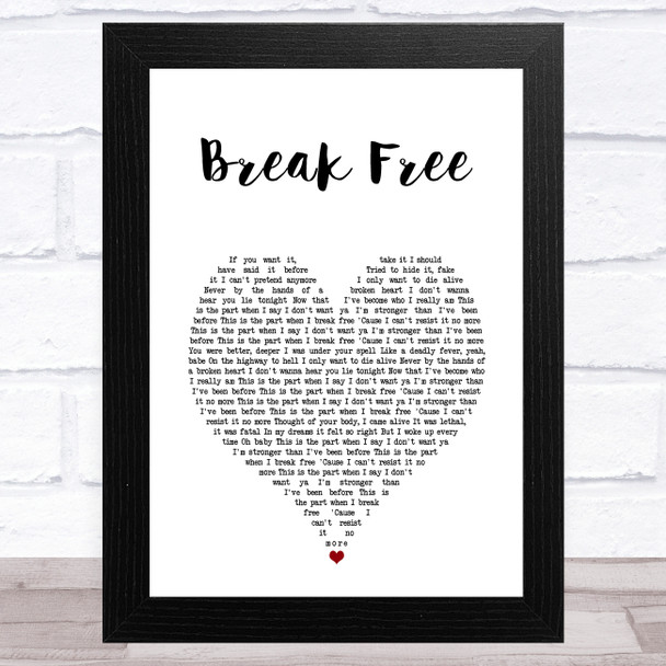 Ariana Grande Break Free White Heart Song Lyric Art Print