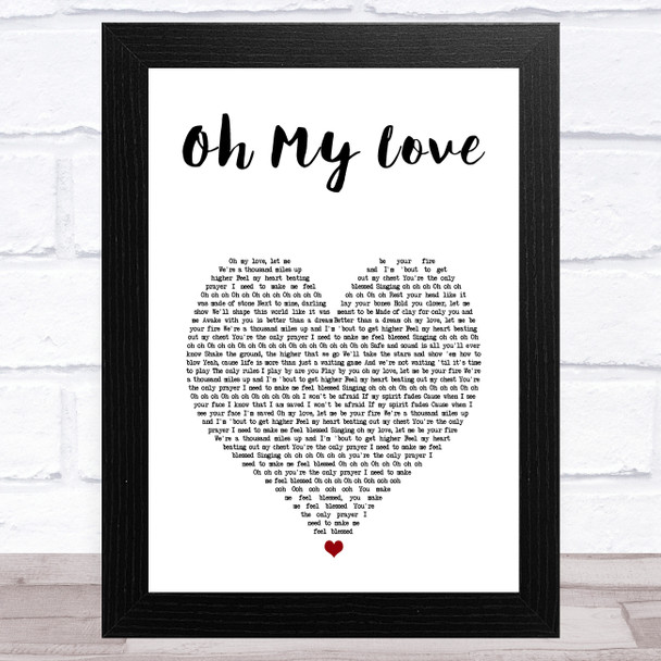 The Score Oh My Love White Heart Song Lyric Art Print