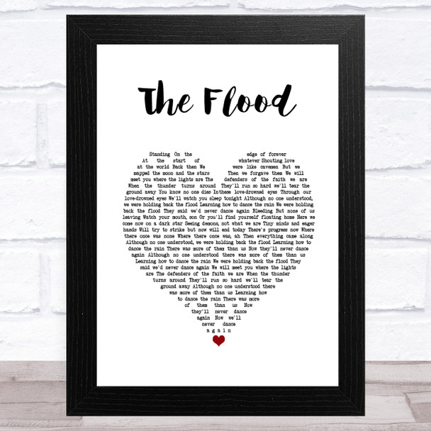 Take That The Flood White Heart Song Lyric Art Print