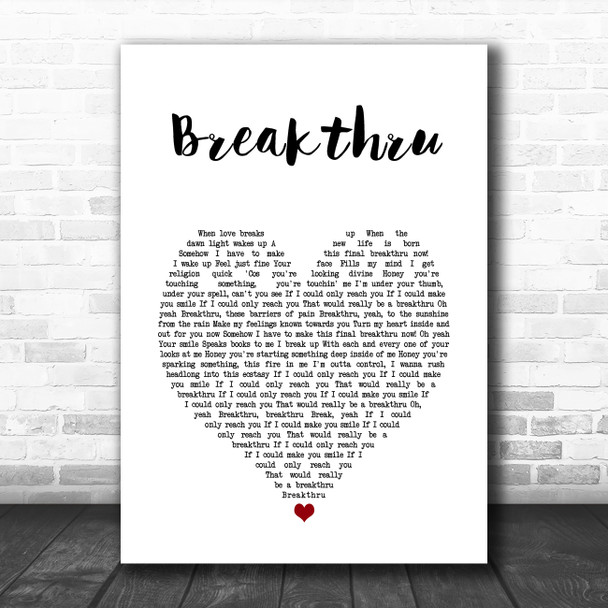 Queen Breakthru White Heart Song Lyric Art Print