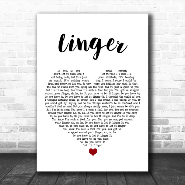 The Cranberries Linger White Heart Song Lyric Art Print