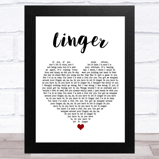 The Cranberries Linger White Heart Song Lyric Art Print