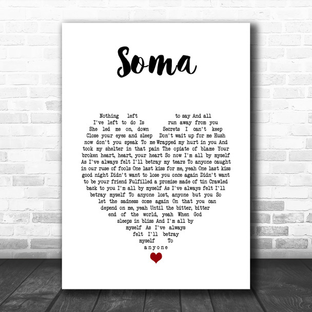 The Smashing Pumpkins Soma White Heart Song Lyric Art Print