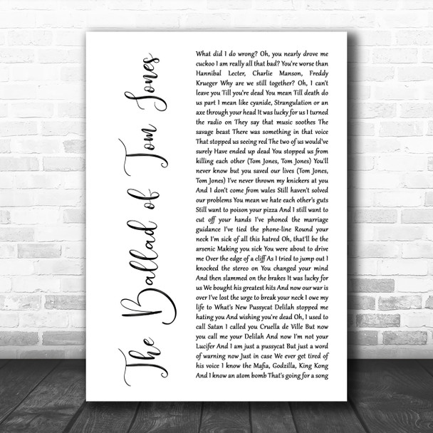 Space The Ballad of Tom Jones White Script Song Lyric Art Print