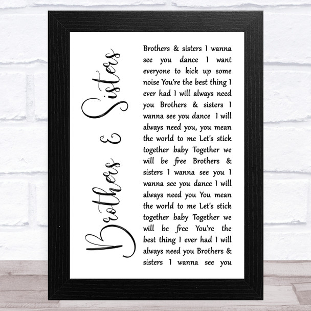 2 Funky 2 Brothers & Sisters White Script Song Lyric Art Print