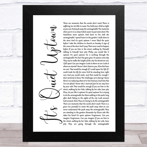 Original Broadway Cast Of Hamilton It's Quiet Uptown White Script Song Lyric Art Print