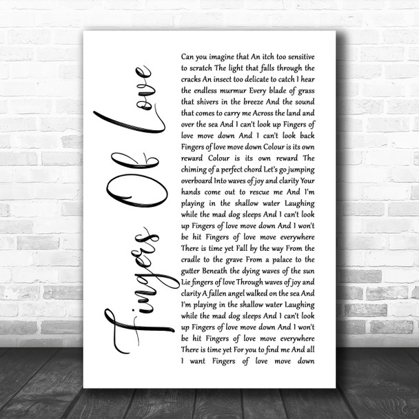 Crowded House Fingers Of Love White Script Song Lyric Art Print