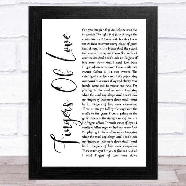 Crowded House Fingers Of Love White Script Song Lyric Art Print