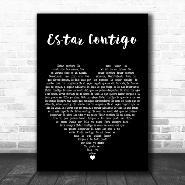 Alex Ubago Jorge & Lena. Estar Contigo Black Heart Decorative Wall Art Gift Song Lyric Print