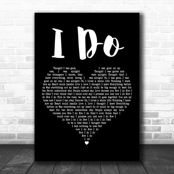 Aloe Blacc & LeAnn Rimes I Do Black Heart Decorative Wall Art Gift Song Lyric Print