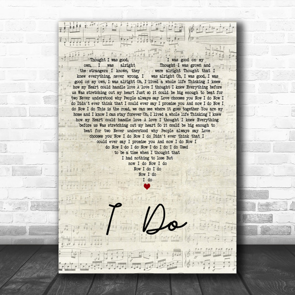 Aloe Blacc & LeAnn Rimes I Do Script Heart Decorative Wall Art Gift Song Lyric Print